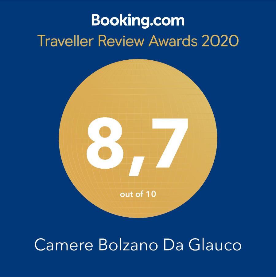 Camere Bolzano Da Glauco Экстерьер фото